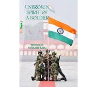 UNBROKEN SPIRIT OF A SOLDIER
