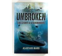 Unbroken: The Story of a Submarine