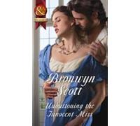 Unbuttoning The Innocent Miss (ebook)