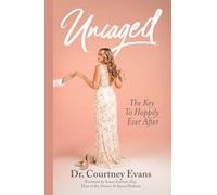 Uncaged: The Key to Happily Ever After