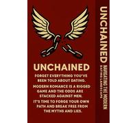 Unchained: Navigating The Modern Dating Landscape