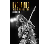 Unchained: The Eddie Van Halen Story