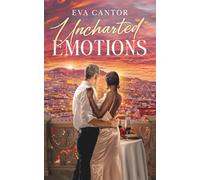 Uncharted Emotions: An Opposites Attract, Interracial Romance: 2 (Blue Ridge Series--Year One)