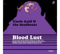 Uncle Acid & The Deadbeats – Blood Lust
