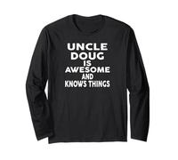 Uncle Doug Is Awesome and Knows Things Shirt Doug Manga Larga