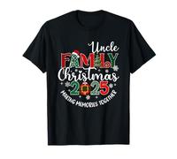 Uncle Family Christmas Making Memories Christmas Snow Party Camiseta