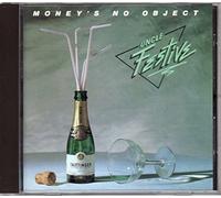 Uncle Festive - Money's No Object