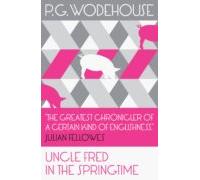 Uncle Fred In The Springtime (ebook)