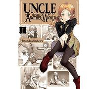 Uncle from Another World, Vol. 1 (UNCLE FROM ANOTHER WORLD GN)