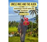 Uncle Mike And The Alien (ebook)