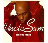 Uncle Sam - Can You Feel It