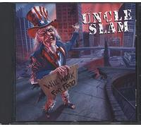 Uncle Slam - Will work for food (1993)