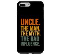 Uncle The Man The Myth The Bad Influence Carcasa para iPhone 7 Plus/8 Plus