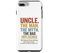 Uncle The Man The Myth The Bad Influence Carcasa para iPhone 7 Plus/8 Plus