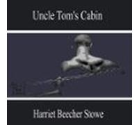 Uncle Tom's Cabin