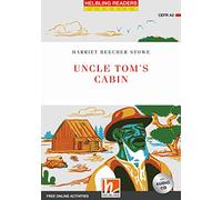UNCLE TOM'S CABIN + CD: Helbling Readers Red Series / Level 3 (A2) (YOUNG READERS)