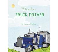 Uncle Truck Driver