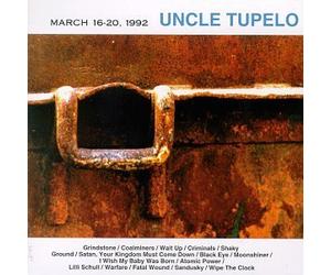 Uncle Tupelo - March 16-20 1992