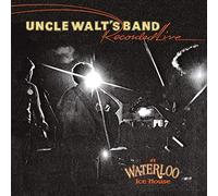 Uncle walts band - Recorded live at waterloo ice house
