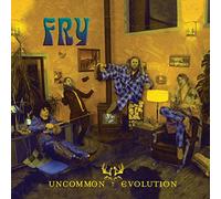 Uncommon Evolution - Fry