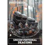 Unconventional Deacons Photo Book: 40 Unique Images Celebrating Creative Clergy For Anyone Seeking Inspiration and Guidance
