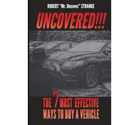 UNCOVERED: The 7 Most Efficient Ways To Buy A Vehicle