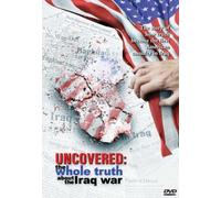 Uncovered:_The_Whole_Truth_About_the_Iraq_War [Reino Unido] [DVD]