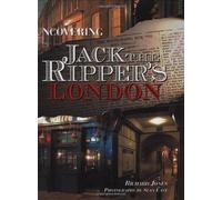 Uncovering Jack the Ripper's London