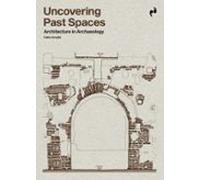 Uncovering Past Spaces