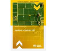 UNCTAD Handbook of Statistics 2025 (United Nations Conference on Trade and Development (UNCTAD) Handbook of Statistics / Manuel De Statistiques De La CNUCED)