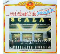 ..und abends in die Scala - Otto Stenzel, Tino Rossi, Ernst Weiland, Werner Kroll, Carl Napp.. [Vinyl LP]