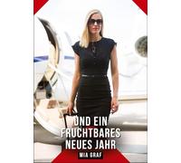 Und ein fruchtbares neues Jahr: Erotische Geschichten mit explizitem Sex für Erwachsene: 652