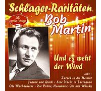 Martin,Bob - Und Es Weht der Wind (Schlager-Raritäten)