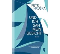 Und ich sah mein Gesicht
