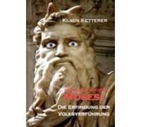 ... Und Immer Wieder Moses (ebook)