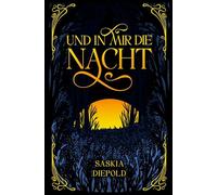 Und in mir die Nacht