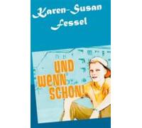 Und Wenn Schon! (ebook)