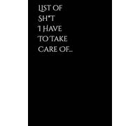 Undated 13 Month Life Planner for Focus & Balance - List of Sh*t I Have To Take Care Of Black Cover: ADHD-Friendly Goal Setting, Vertical Weekly ... Travel Planning for Busy Moms & Professionals