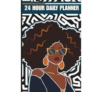 Undated 24 Hour Daily Planner: Minimalist Time-Blocking Tracker & Time Management Solution: The Ultimate Organizational Tool to Reduce Overwhelm for Neurodivergent Individuals