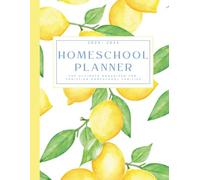 Undated Christian Homeschool Planner 2025-2026: Weekly & Monthly Organizer for Moms with Lesson Plans, Scripture Reflections, Budget Trackers & Goal-Setting Pages
