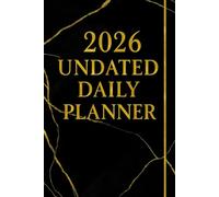 Undated Daily Planner - Dark Marble Edition: A Minimalist Daily Planning System for Focus, Productivity and Discipline