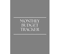 Undated Monthly Budget Tracker in Gray: Undated Personal Finance Organizer with Expense Logs, Debt & Savings Tracker, and Note Pages