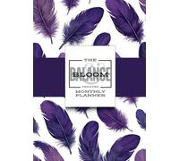 Undated Monthly Planner, Purple Bohemian Feather Design: 12 Month and 52 Week Calendar for Busy Women Wanting to Thrive Every Day (7X10)