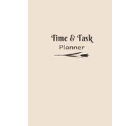 Undated Time & Task Planner: Designed with space for monthly, weekly, and daily planning, priorities, goals, notes, to-do lists, and vacation plans.