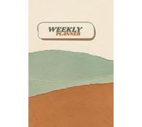 Undated Weekly Planner: Earthy Terracotta and Matte Sage Green Minimalist Boho Cover: 6x9 Inches, 100 Pages Premium Cream Paper, Flexible Weekly ... Habit Tracker Notebook for Creative Minds