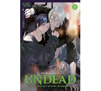 UNDEAD: Encontrando el amor en el apocalipsis zombi – Volumen 2 – TOKYOPOP