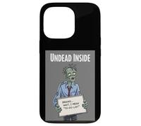 Undead Inside, Divertido Trabajo de Zombis, Humor, Daily Grind, Arte Genial Carcasa para iPhone 13 Pro