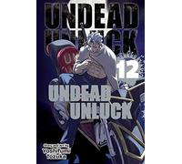 Undead Unluck, Vol. 12: Volume 12 (UNDEAD UNLUCK GN)