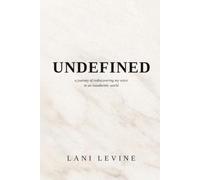 Undefined: A journey of rediscovering my voice in an inauthentic world