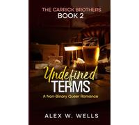 Undefined Terms: A Blue Collar Opposites Attract MM Romance: 2 (The Carrick Brothers)